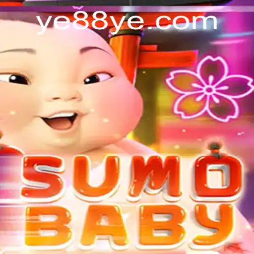 Descubra SumoBaby: O Jogo Oferecido pela Plataforma ye88.com